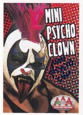 Mini Psycho Clown Firmado 2019 Panini Lucha Libre AAA Álbum Pegatinas Tarjeta #153