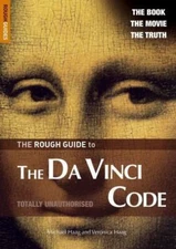 The Rough Guide to the Da Vinci Code (Movie Edition) - Edition 2 (Rough Guide...