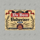 Vintage Du Bois Budweiser Beer Metal Sign Buffalo NY Dist Co #402454