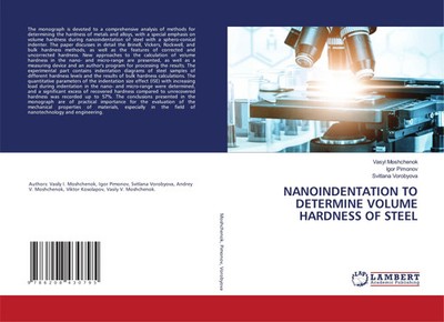 NANOINDENTATION TO DETERMINE VOLUME HARDNESS OF STEEL | Vasyl Moshchenok (u. a.)