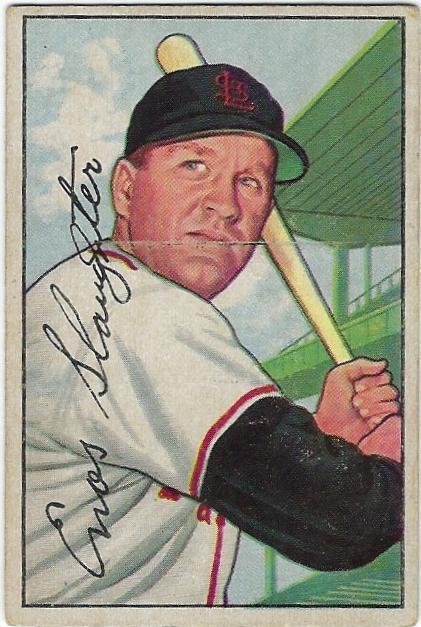 1952  BOWMAN ORIGINAL VINTAGE ENOS SLAUGHTER ST LOUIS CARDINALS EX #232 HI