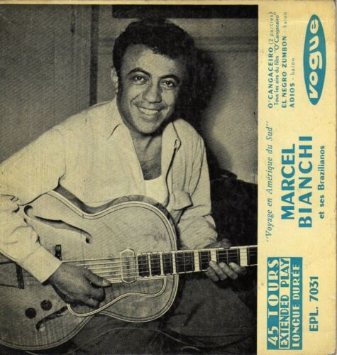 MARCEL BIANCHI ET SES BRAZILIANOS O' CANGACEIRO FRENCH ORIG EP - Picture 1 of 1