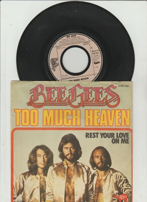 SINGLE 1978     BEE GEES - TOO MUCH HEAVEN ,7inch