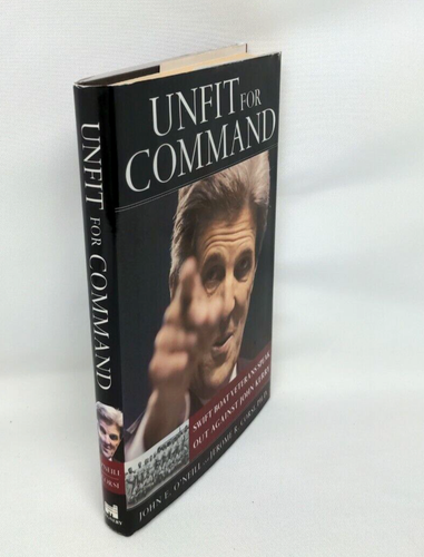 Unfit For Command, John E. O'Neill & Jerome R. Corsi, Ph.D., 1st Ed, HC w/ DJ - Picture 12 of 12