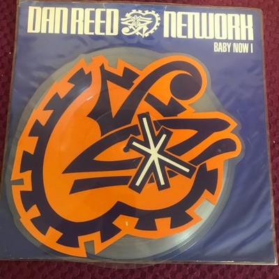DAN REED NETWORK - BABY NOW I . VINYL SHAPED PICTURE DISC .