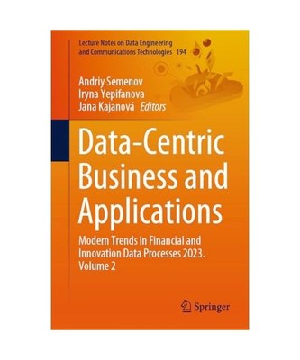 Data-Centric Business and Applications: Modern Trends in Financial and Innovatio