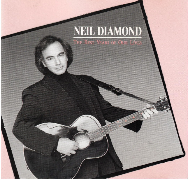 MUSIC CD ALBUM Best Years of Our Lives by Neil Diamond (CD, 2008)