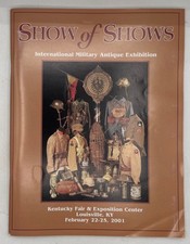 Show of Shows 2001 Militaria Program Louisville KY Exhibition Guide