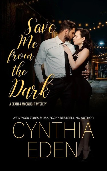 Cynthia Eden | Save Me From The Dark | Taschenbuch | Englisch (2021)-image