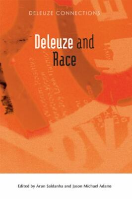 Deleuze and Race (Deleuze Connections EUP), , Very Good Book