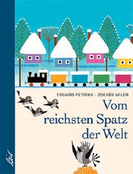 Thumbnail - Vom Reichsten Spatz Der Welt | Eduard Petiska, Zdenek Miler | 2006 |