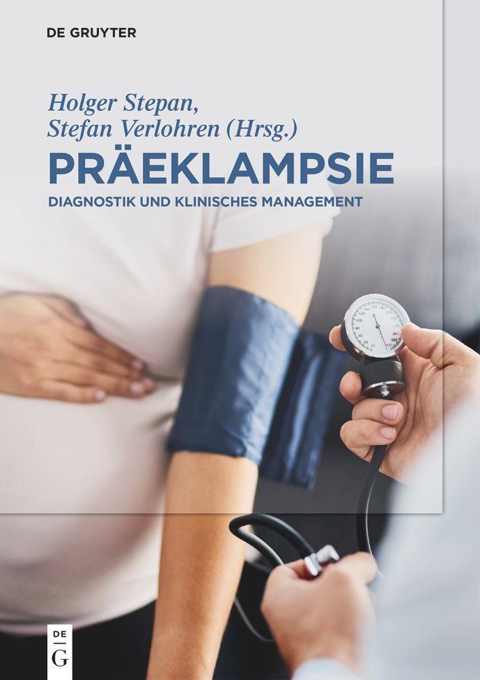 Thumbnail - Präeklampsie Holger Stepan 9783110611908