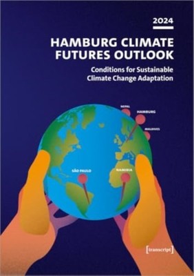 HAMBURG CLIMATE FUTURES OUTLOOK 2024 by ENGELS, ANITA ED Paperback Self Help