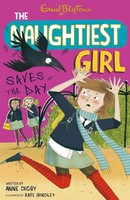 Anne Digby | The Naughtiest Girl: Naughtiest Girl Saves The Day | Taschenbuch