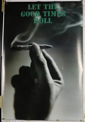 Let the Good Times roll vintage marijuana pot poster 24.25'' X 36.25'' NOS (b914)