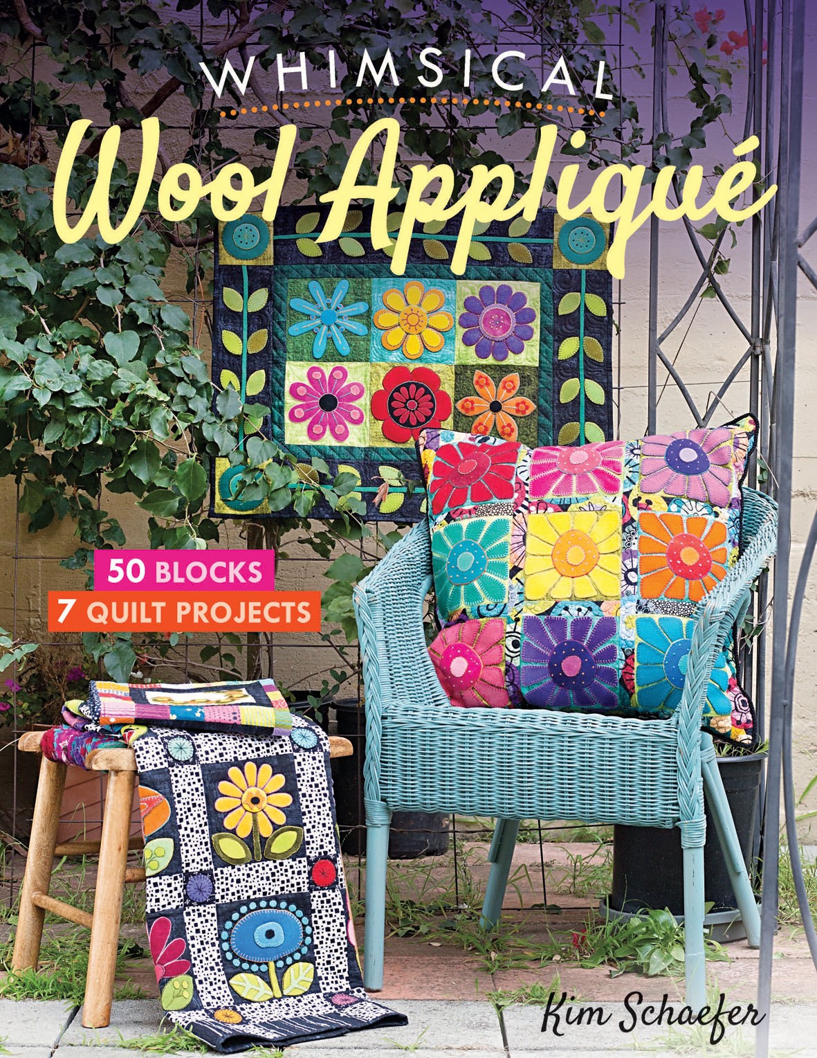 Whimsical Wool Appliqu by Kim Schaefer - 9781617456558
