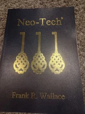 Neo-Tech by Frank R. Wallace Vol. III (3)