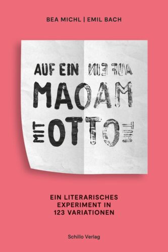 Bea Michl ~ Auf ein Maoam mit Otto: Ein literarisches Experime ... 9783944716282 - Foto 1 di 1