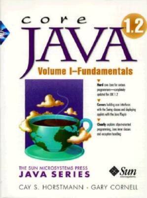 Core Java 12 : Volume 1 Fundamentals - Paperback By Horstmann, Cay S - GOOD