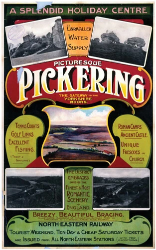 Vintage Picturesque Pickering - Unrivalled Art Railway Travel Poster A1/A2/A3/A4