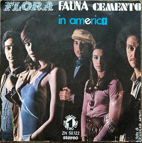 FLORA FAUNA CEMENTO - UN PAPAVERO / IN AMERICA - 7" 45 RPM 1971 - NM/EX - Foto 2 di 4