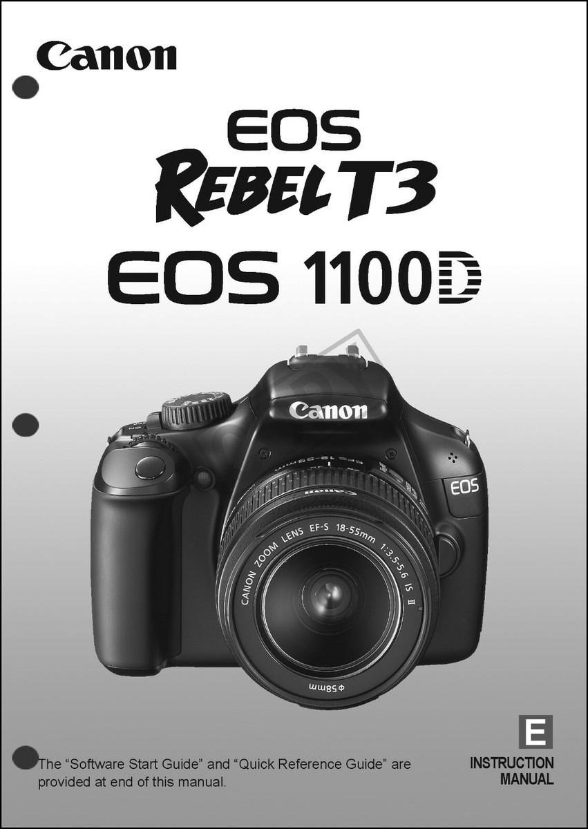 Canon REBEL T3 EOS 1100D Digital Camera User Instruction Guide