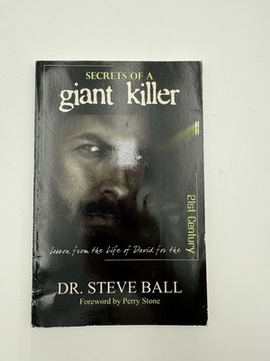 Dr Steve Ball - Secrets Of A Giant Killer: Lessons From The Life Of David PB