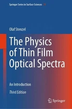 The Physics of Thin Film Optical Spectra: An Introduction by Olaf Stenzel Hardco