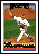 Chris Carpenter 2006 Topps Updates & Highlights #UH199 Cardinals MLB READ