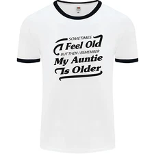 My Auntie is Older 30th 40th 50th Birthday Mens Ringer T-Shirt