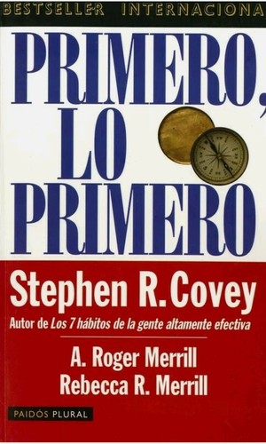 PRIMERO, LO PRIMERO by STEPHEN R. COVEY - 第 1/1 張圖片