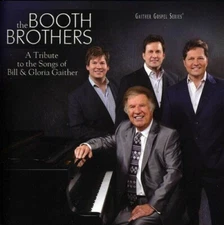 A Tribute to the Songs of Bill & Gloria Gaither Music