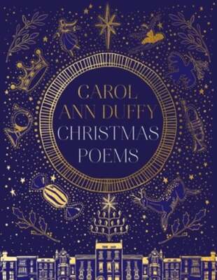 Christmas Poems by DBE Duffy, Carol Ann: New