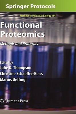 Thompson - Functional Proteomics   Methods and Protocols - New hardbac - X555z