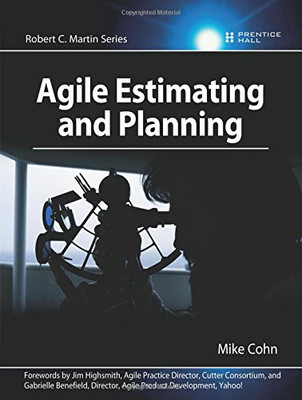 Agile Schätzung und Planung (Robert C. Martin Serie) - Cohn, Mike
