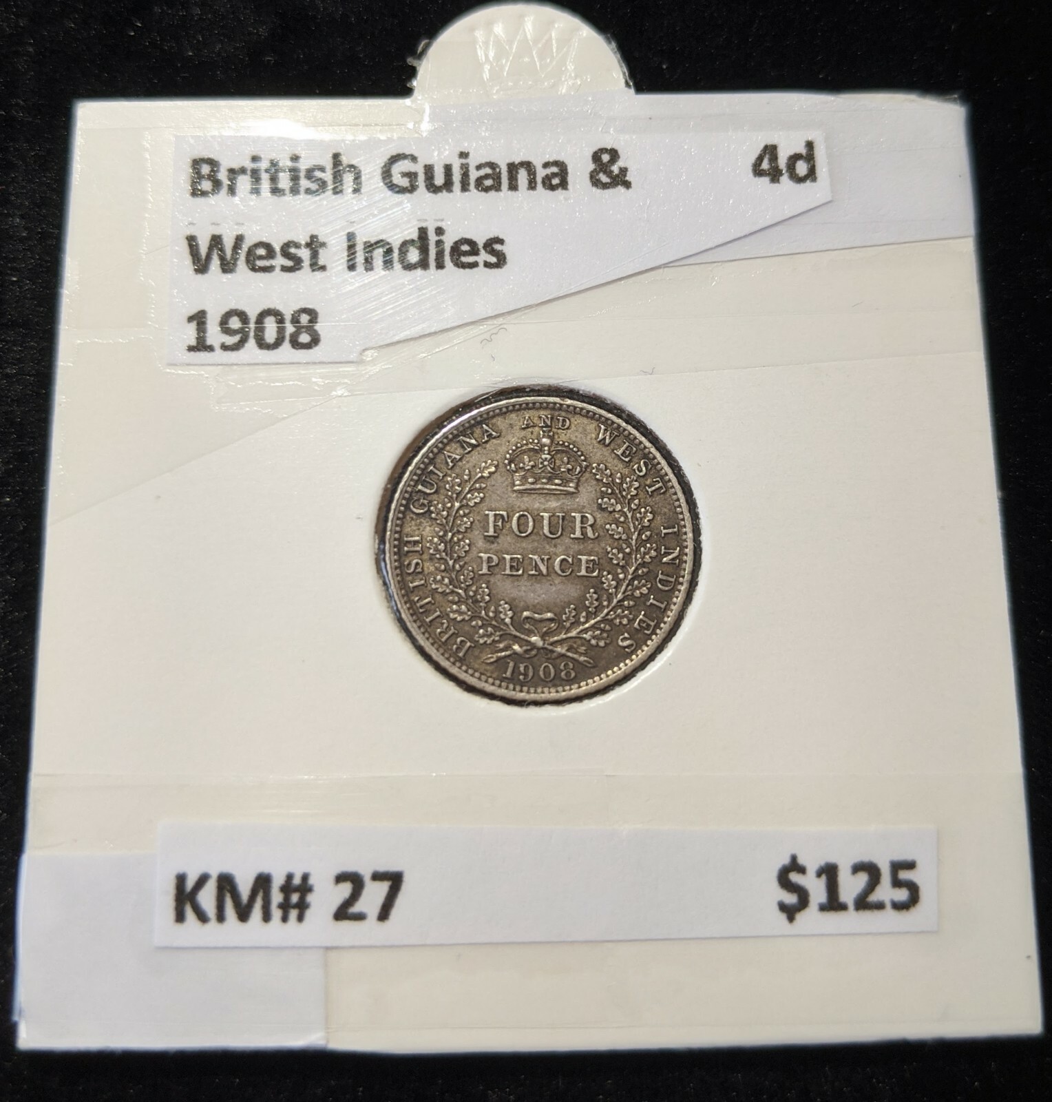 British Guiana & West Indies 1908 Four Pence 4d KM 27 eBay