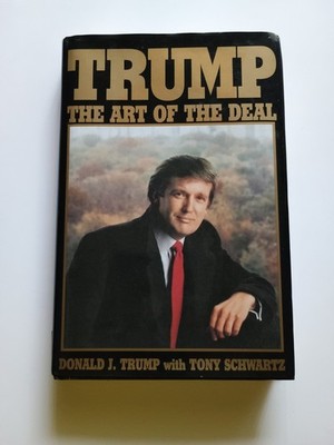 SIGNED Trump: the Art of the Deal (2016 Election Edition) by Donald J. Trump, HC