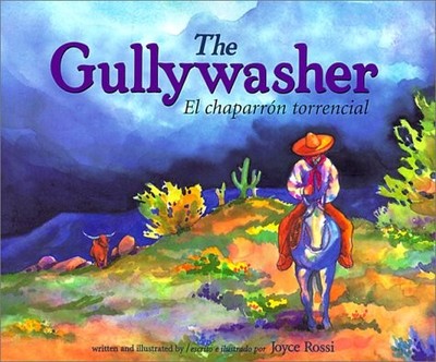 El Chaparron Torrencial (The Gullywasher) (Turtleback School & Library Bindi...