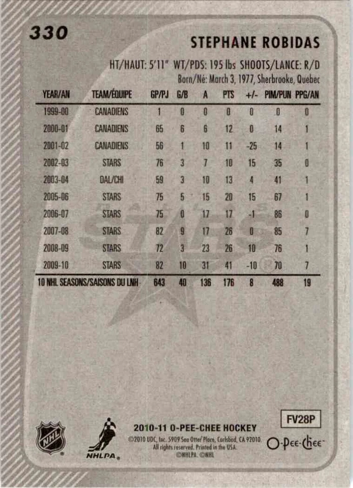 2010-11 O-Pee-Chee Stephane Robidas #330 - Image 2 of 2
