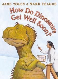 How Do Dinosaurs Get Well Soon? by Jane Yolen Paperback HarperCol