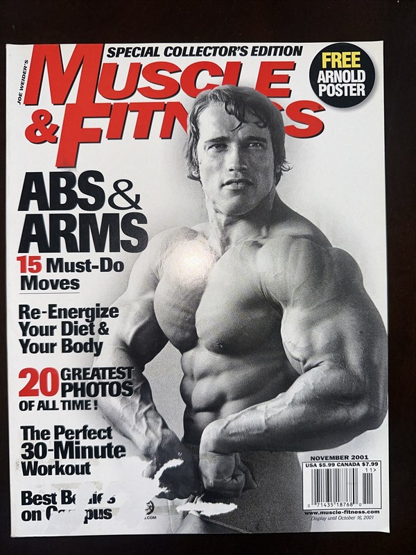 2001 November Arnold Schwarzenegger Muscle & Fitness Magazine, Collectors Ed