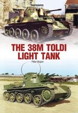 Peter Mujzer The 38M Toldi Light Tank (Poche) Photosniper
