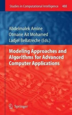 Modeling Approaches and Algorithms for Advanced Computer Appl... - 9783319005591