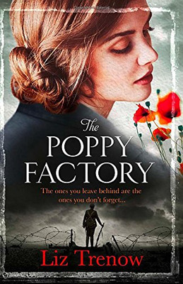 THE POPPY FACTORY - Trenow, Liz