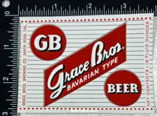Grace Brothers Bavarian Type Beer Label - CALIFORNIA