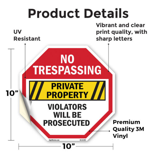 No Trespassing Private Property V Octagon Sign Weather Resistant Made in the USA - Picture 2 of 28