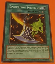 Gladiator Beast's Battle Halberd - 1st Ed. Common - Gladiator's Assault - YGO