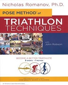 Pose Method of Triathlon Techniques: Become the Best Tri... | Buch | Zustand gut