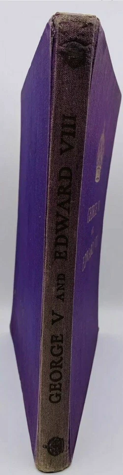 1936 George V and Edward VIII A Royal Souvenir by F.G.H. Salusbury Art Editor HB - Image 4 of 4