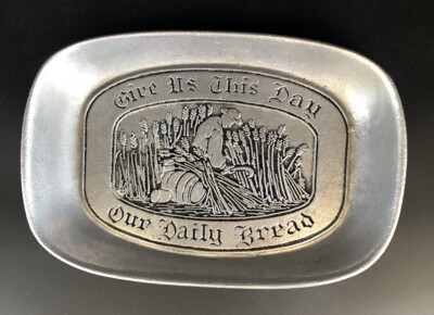 Wilton Armetale Pewter ''Give Us This Day Our Daily Bread'' Plate Home B&B Decor 